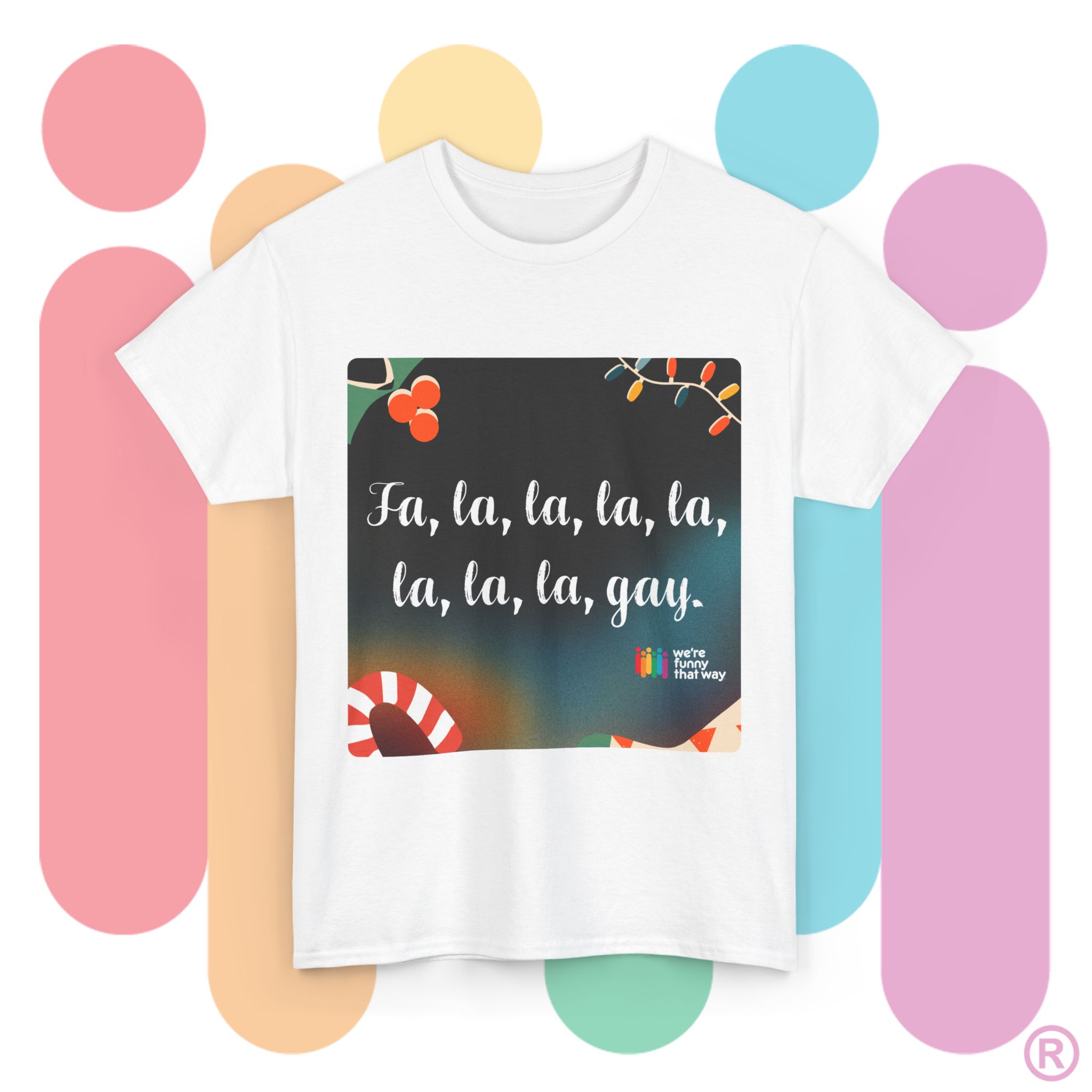 Fa la la la la la la la GAY! - Be MARY and GAY this holiday season! (US Store) - Image 5