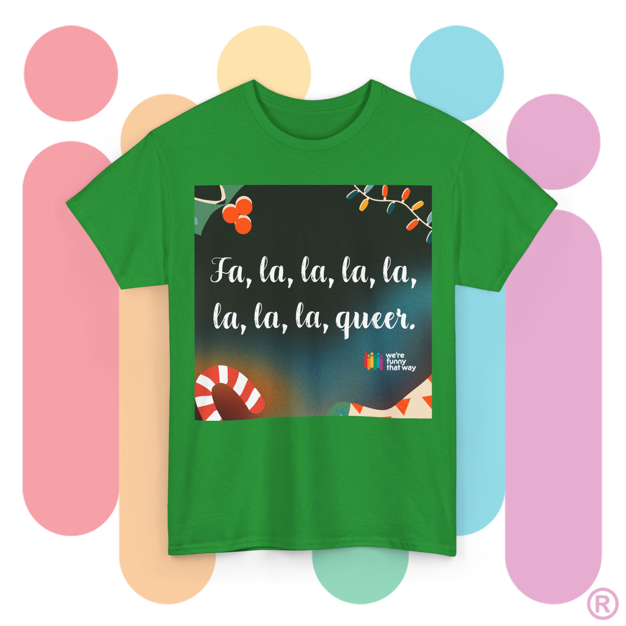 Fa la la la la la la la QUEER! - It's queerly the holigays in this tee! (US Store) - Image 12