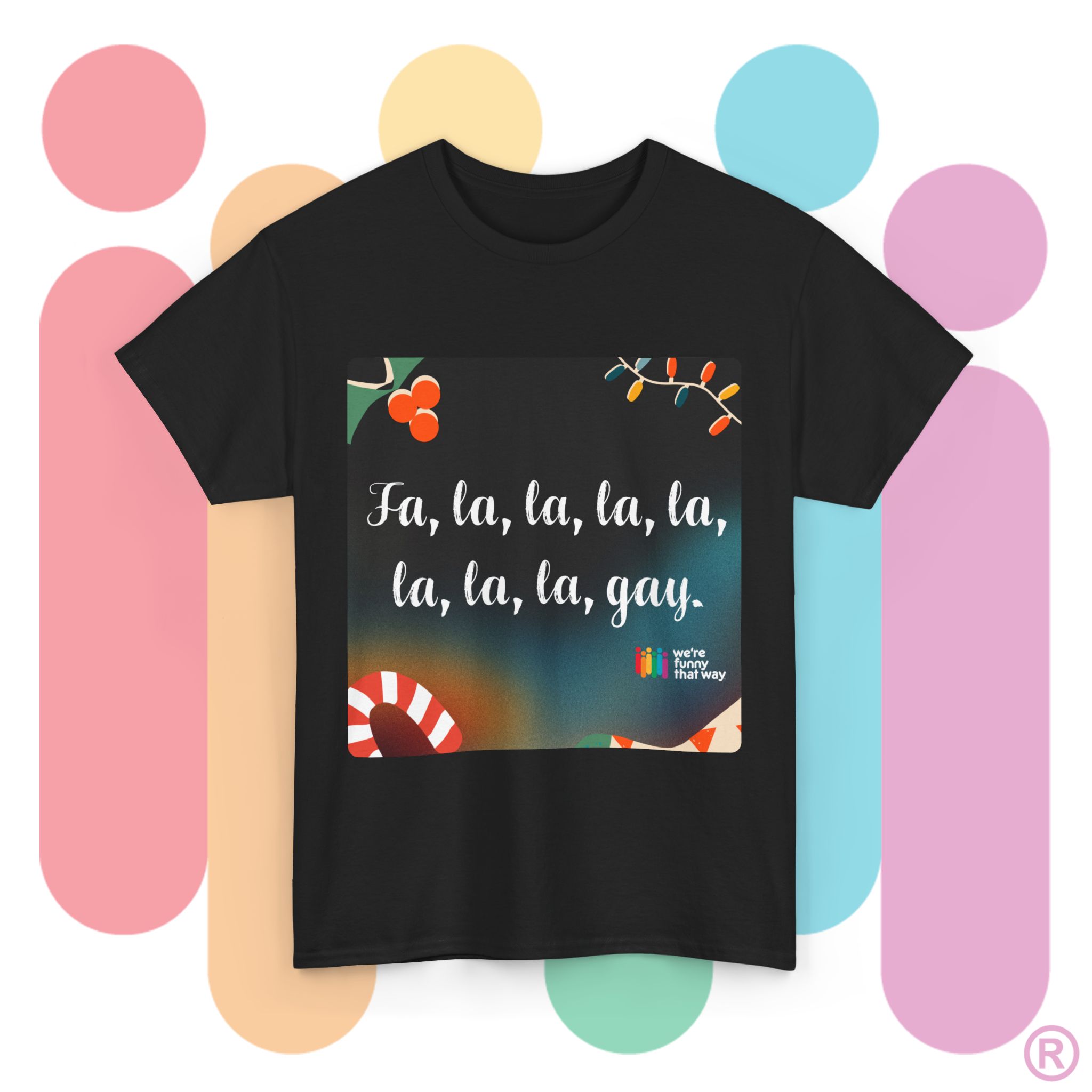 Fa la la la la la la la GAY! - Be MARY and GAY this holiday season! (US Store) - Image 8