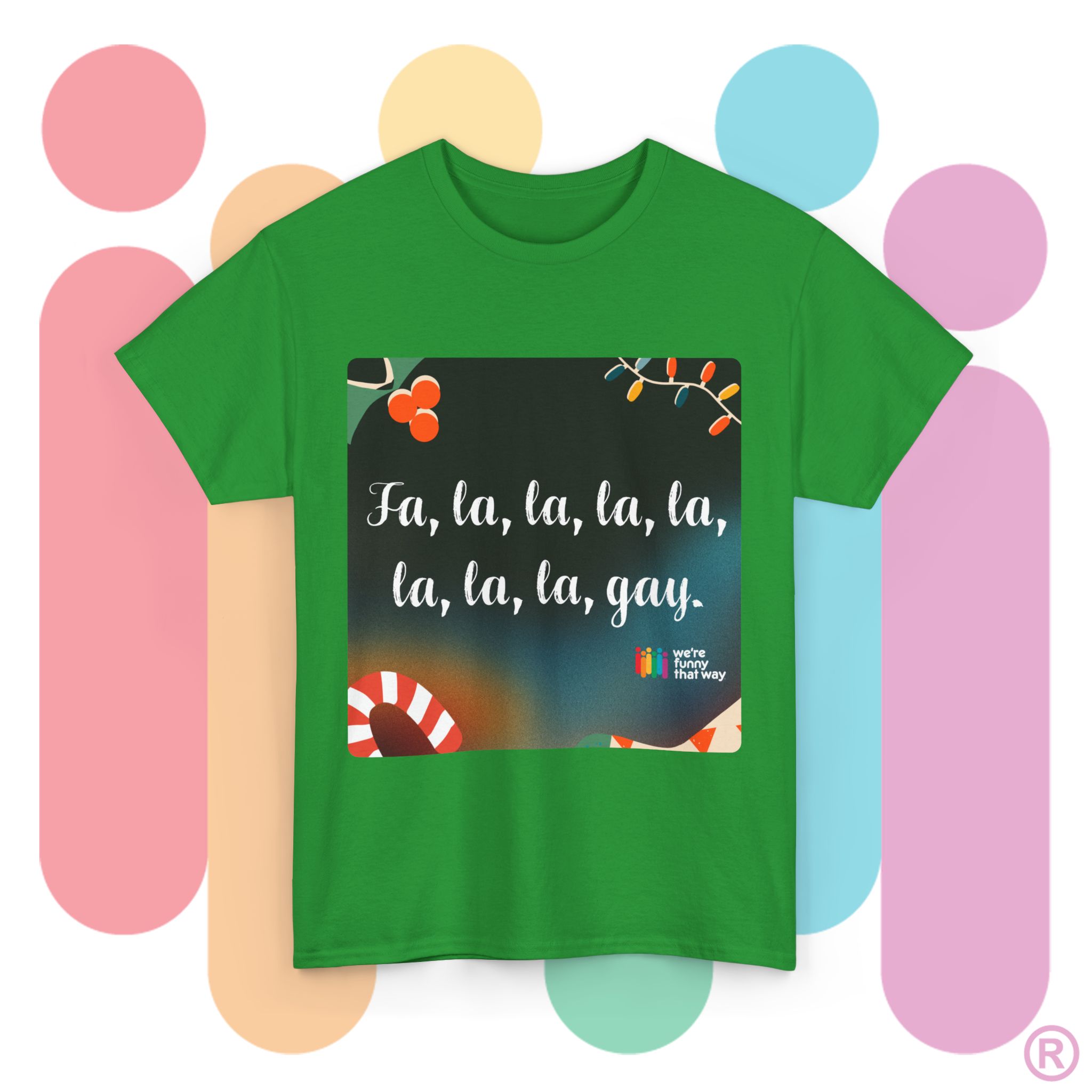 Fa la la la la la la la GAY! - Be MARY and GAY this holiday season! (US Store) - Image 3