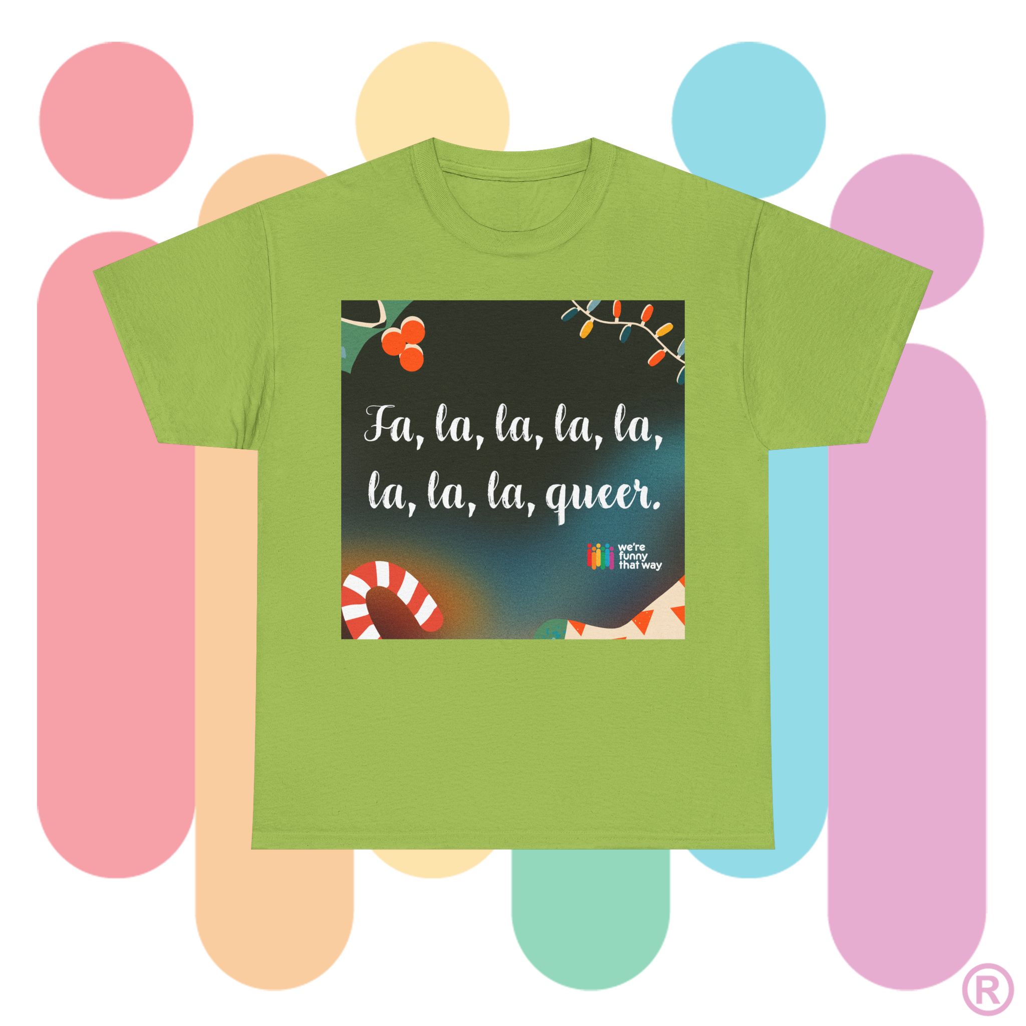 Fa la la la la la la la QUEER! - It's queerly the holigays in this tee! (US Store) - Image 9