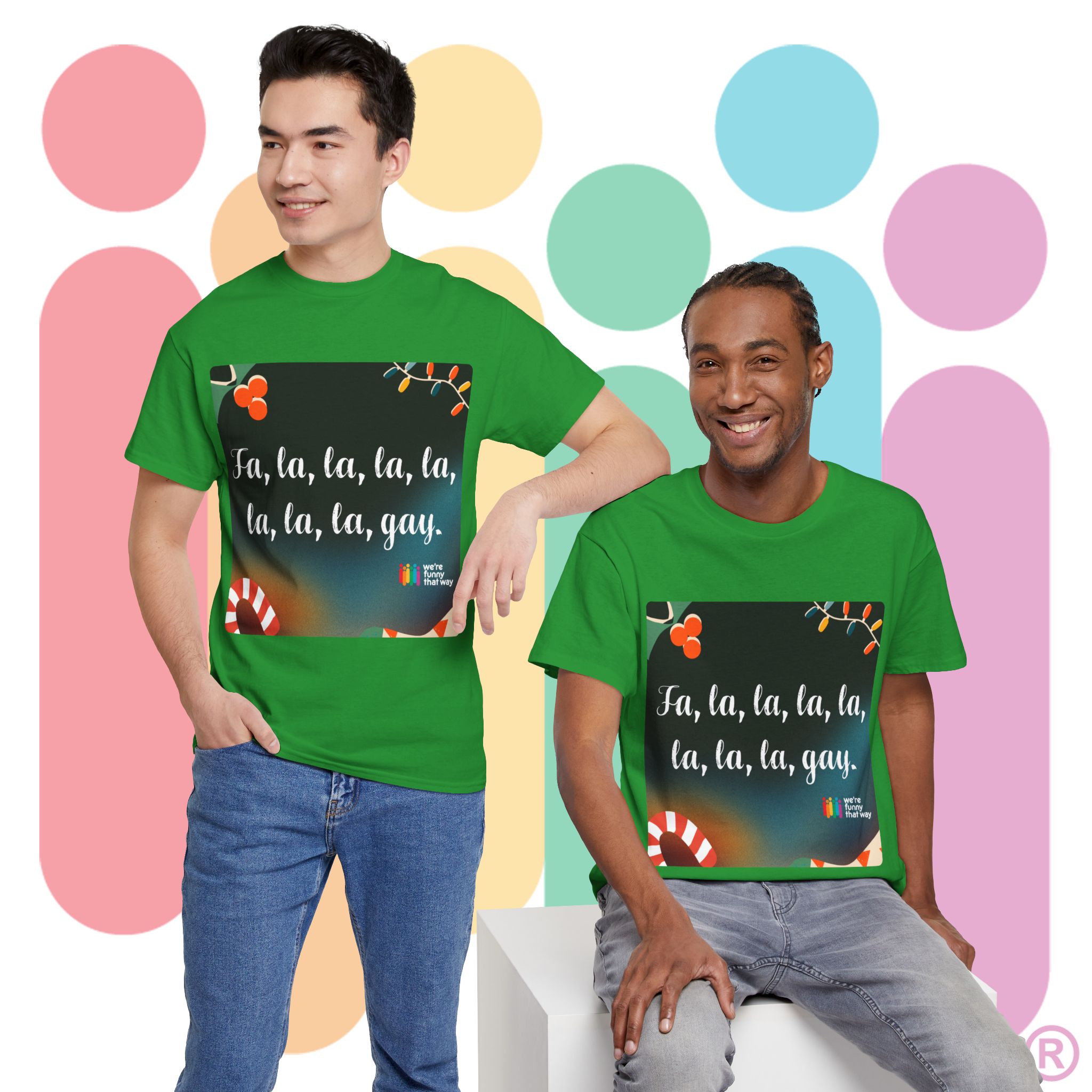 Fa la la la la la la la GAY! - Be MARY and GAY this holiday season! (US Store)